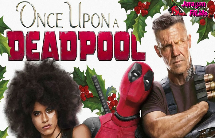 Once Upon a Deadpool 2018