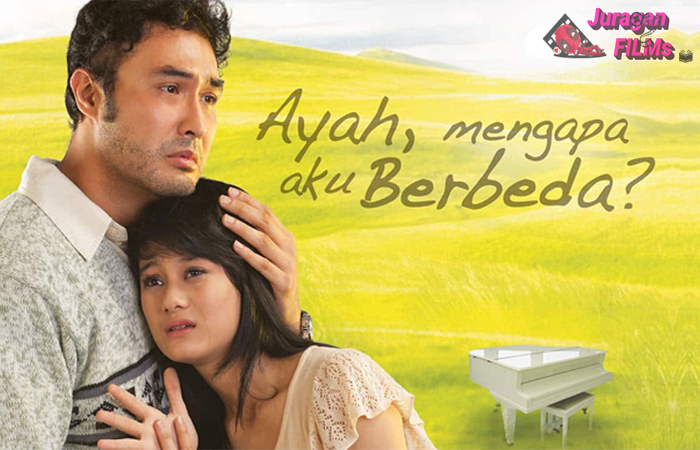 Ayah Mengapa Aku Berbeda