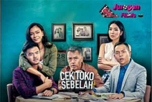 Cek Toko Sebelah (2016): Drama Keluarga yang Baper