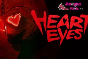 Review Film Heart Eyes: Valentine Berdarah Penuh Misteri